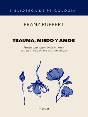 cover image of Trauma, miedo y amor